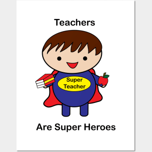 Teacher Male Super Hero Posters and Art